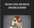 The Real Estate and Wealth Investing Blueprint – Graham Stephan