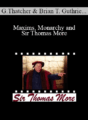 Graham Thatcher, Brian T. Guthrie, Anna Marie Thatcher, Alicia Garcia, John M. Stuart, Barry R. Vickrey – Maxims, Monarchy and Sir Thomas More