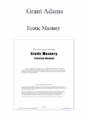 Grant Adams – Erotic Mastery