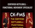 Certified Kettlebell-Functional Movement Specialist – Gray Cook & Brett Jones