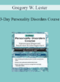 Gregory W. Lester – 3-Day Personality Disorders Course: Advanced Diagnosis, Treatment, & Management