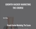 Growth Hacker Marketing The Course – Ryan Holiday