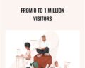 From 0 to 1 Million Visitors – Growth Supply