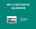 HBRs 10 Must Reads on Collaboration – Daniel Goleman and Richard Boyatzis