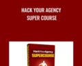 Hack Your Agency Super Course – Jared Codling