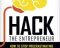 Hack the Entrepreneur -1,000 Maniacs: Complete Training Course – Jonny Nastor