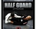Half Guard Attacks DVD – Marcello Monteiro