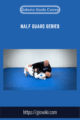 Half Guard Series  –  Roberto Gordo Correa