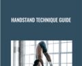 Handstand Technique Guide – TheNX.com