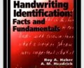 Handwriting Identification- Facts And Fundamentals – Roy A. Huber