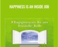 Happiness Is an Inside Job – Sylvia Boorstein