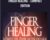 Finger Healing- Compact Edition – Harlan Kilstein