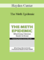 Hayden Center – The Meth Epidemic: What Every Clinician Needs to Know