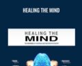 Healing the Mind – Anonymously