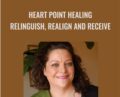 Heart Point Healing, Relinguish, Realign and Receive – Dakara Kies