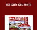 High Equity House Profits – Rob Swanson