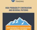 High Probability Continuation and Reversal Patterns – Base Camp Trading