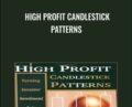 High Profit Candlestick Patterns – Stephen W. Bigalow