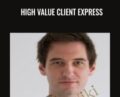 High Value Client Express – Kyle Tully
