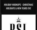 Holiday Hookups -Christmas Holidays and New Years Eve – Brent Smith