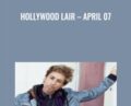 Hollywood Lair -April 07 – Vince Kelvin
