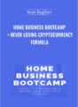 Home Business Bootcamp + Never Losing Cryptocurrency Formula – Sean Bagheri