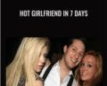 Hot Girlfriend in 7 Days – Adam Lyons