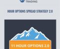 11-Hour Options Spread Strategy 2.0 – Base Camp Trading