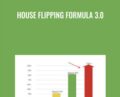 House Flipping Formula 3.0 – Justin Williams and Andy McFarland