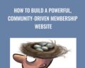 How To Build A Powerful, Community-Driven Membership Website – Sean DSouza