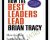 How the Best Leaders Lead – Brian Tracy