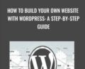 How to Build Your Own Website with WordPress: A Step-by-Step Guide – Udemy