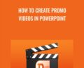 How to Create Promo Videos in PowerPoint – John Piteo