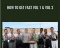 How to Get Fast Vol 1 & Vol 2 – Chris Korfist