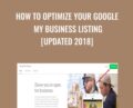 How to Optimize Your Google My Business Listing [Updated 2018] – Sherry Bonelli