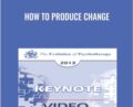 How to Produce Change – Salvador Minuchin