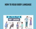 How to Read Body Language – Richard Bandler