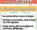 How to Work with Children: A Sensory Approach – Teresa Garland