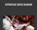 Hypnotease Erotic BlowJob – Nikki Fatale