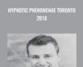 Hypnotic Phenomenae Toronto 2018 – James Tripp