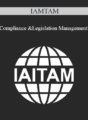 IAMTAM – Compliance & Legislation Management