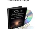 ICBCH Combined Basic + Advanced Hypnosis – Richard K. Nongard