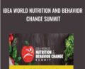 IDEA World Nutrition and Behavior Change Summit – Anonymously