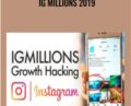 IG Millions 2019 – Alexey Lyakh and Ryker Gamble
