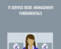 IT Service Desk: Management Fundamentals – Fancy Mills Knebel