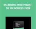 Idea Audience Proof Product -The Side Income Playbook – Justin Welsh