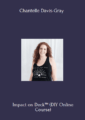 Available only $59, Impact on Deck™ (DIY Online Course) – Chantelle Davis-Gray Course