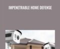 Impenetrable Home Defense – Jason Hanson