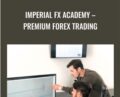 Imperial FX Academy – Premium Forex Trading