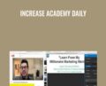 Increase Academy Daily – Sean Vosler